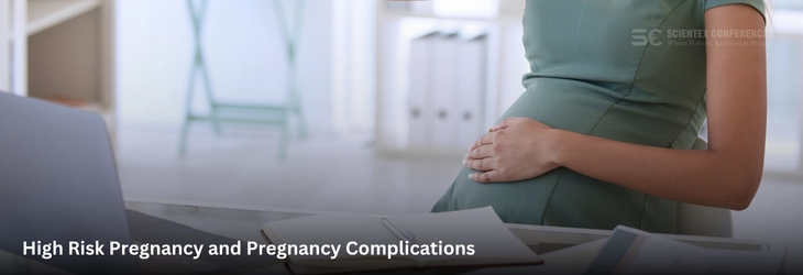 High-Risk Pregnancy and Pregnancy Complications